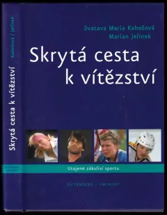 Skrytá cesta k vítězství