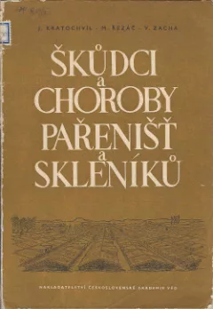 Škůdci a choroby pařenišť a skleníků