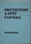 Skutečnost a svět člověka