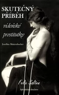 Skutečný příběh vídeňské prostitutky