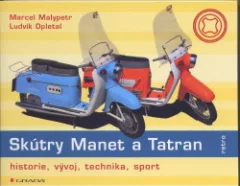 Skútry Manet a Tatran