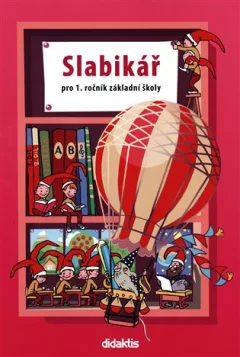 Slabikář pro 1. ročník základní školy
