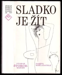Sladko je žít
