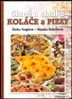 Slané a sladké koláče a pizzy