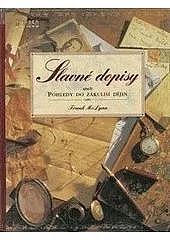 Slavné dopisy aneb pohledy do zákulisí dějin