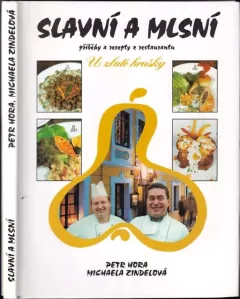 Slavní a mlsní