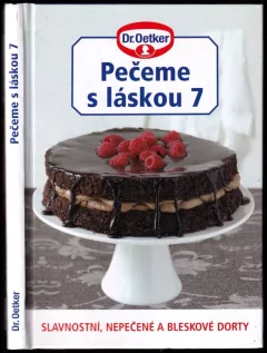 Slavnostní, nepečené a bleskové dorty