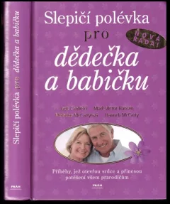 Slepičí polévka pro dědečka a babičku