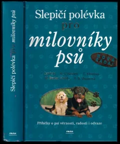 Slepičí polévka pro milovníky psů