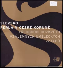 Slezsko - perla v České koruně