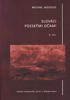 Slováci poľskými očami II. diel