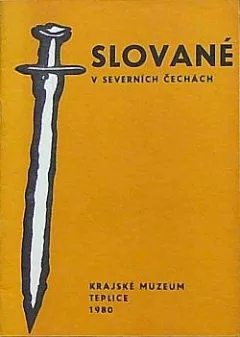 Slované v severních Čechách