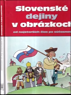Slovenské dejiny v obrázkoch