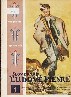 Slovenské ľudové piesne. Sväzok 1