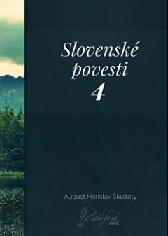 Slovenské povesti 4