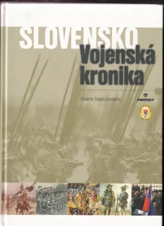 Slovensko - vojenská kronika