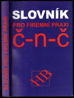 Slovník pro firemní praxi : německo-český - česko-německý