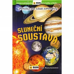 Sluneční soustava: Příručka pro mladé astronomy