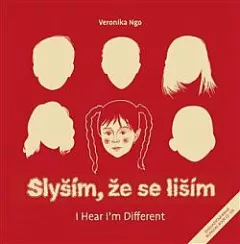 Slyším, že se liším