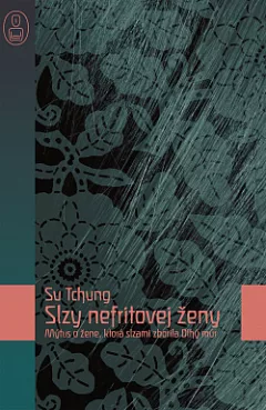 Slzy Nefritovej ženy
