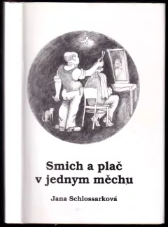 Smich a plač v jednym měchu