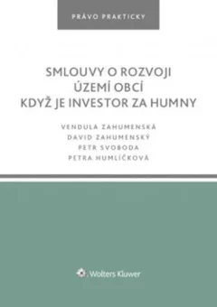 Smlouvy o rozvoji území obcí. Když je investor za humny