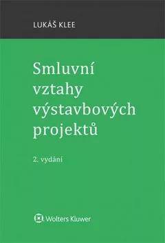 Smluvní vztahy výstavbových projektů, 2