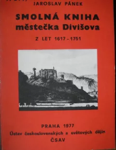 Smolná kniha městečka Divišova z let 1617 - 1751