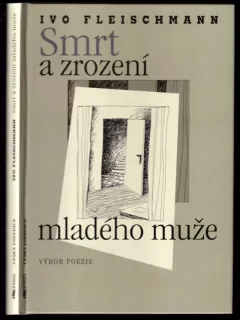 Smrt a zrození mladého muže
