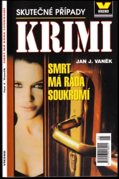 Smrt má ráda soukromí