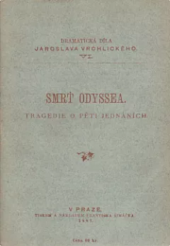 Smrť Odyssea – Tragedie o pěti jednáních