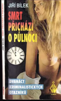 Smrt přichází o půlnoci