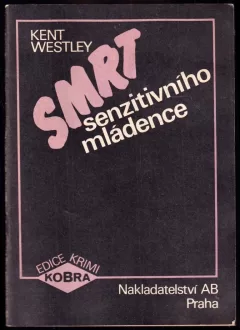 Smrt senzitivního mládence