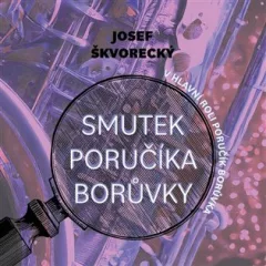 Smutek poručíka Borůvky