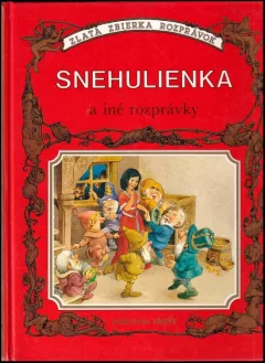 Snehulienka a iné rozprávky