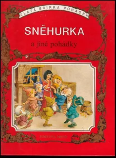 Sněhurka a jiné pohádky
