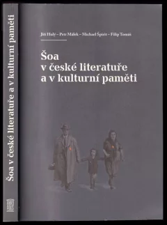 Šoa v české literatuře a v kulturní paměti