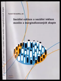 Sociální exkluze a sociální inkluze menšin a marginalizovaných skupin