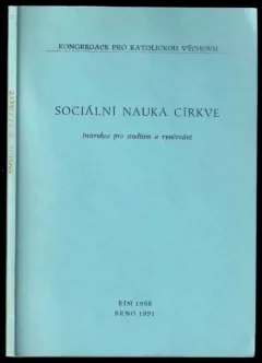 Sociální nauka církve : instrukce pro studium a vyučování