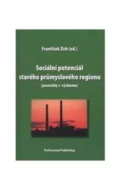 Sociální potenciál starého průmyslového