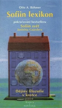 Sofiin lexikon: dějiny filozofie v kostce
