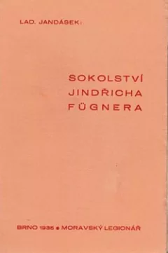 Sokolství Jindřicha Fügnera