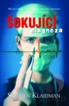 Šokující diagnóza