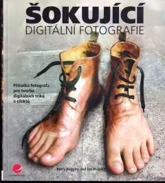 Šokující digitální fotografie