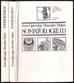 Somatologie : Díl 1-2
