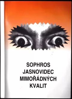 Sophros, jasnovidec mimořádných kvalit