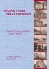 Soudce v čase práva i bezpráví: Paměti Václava Nedělky (1881-1965)