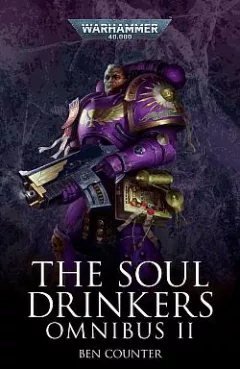 The Soul Drinkers Omnibus: Volume 2