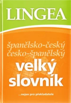 Španělsko-český česko-španělský velký slovník
