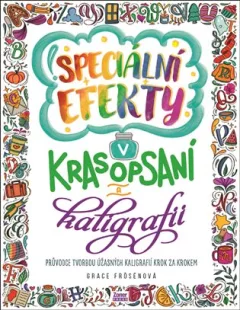 Speciální efekty v krasopsaní a kaligrafii